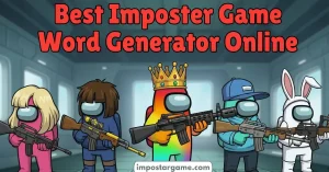 Best Imposter Game Word Generator Online